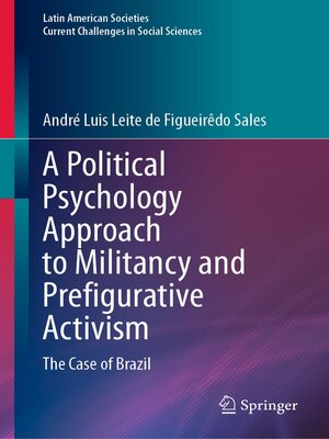 cover image of A Political Psychology Approach to Militancy and Prefigurative Activism